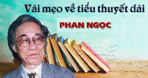 Vài mẹo về tiểu thuyết dài (tiếp theo)